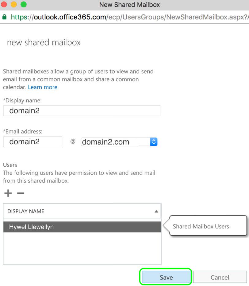 8.7 Click Save to add the New Shared Mailbox domain2@domain2.com